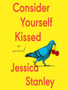 Consider Yourself Kissed